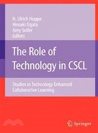 The Role of Technology in Cscl ─ Studies in Technology Enhanced Collaborative Learning