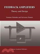 Feedback Amplifiers ― Theory and Design