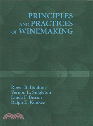 Principles and Practices of Winemaking