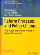 Reform Processes and Policy Change: Veto Players and Decision-Making in Modern Democracies