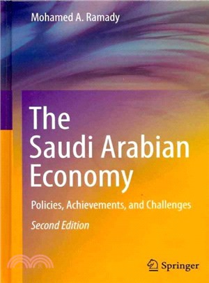 The Saudi Arabian Economy ― Policies, Achievements, and Challenges