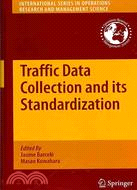 Traffic Data Collection and its Standardization