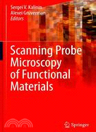 Scanning Probe Microscopy of Functional Materials: Nanoscale Imaging and Spectroscopy