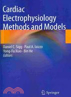 Cardiac Electrophysiology Methods and Models