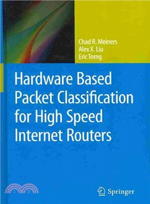 Hardware Based Packet Classification for High Speed Internet Routers