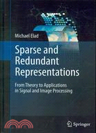 Sparse and Redundant Representations: From Theory to Applications in Signal and Image Processing