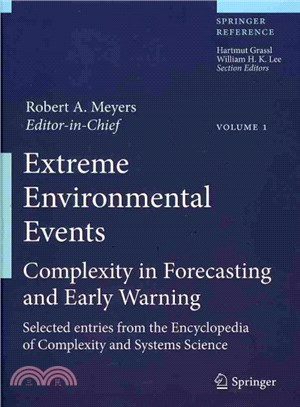 Extreme Environmental Events ― Complexity in Forecasting and Early Warning
