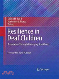 Resilience in Deaf Children ― Adaptation Through Emerging Adulthood
