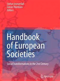 Handbook of European Societies — Social Transformations in the 21st Century