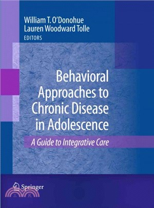 Behavioral Approaches to Chronic Disease in Adolescence ─ A Guide to Integrative Care