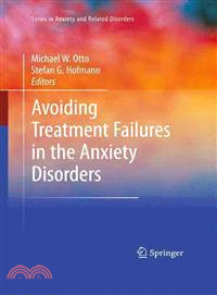 Avoiding Treatment Failures in the Anxiety Disorders