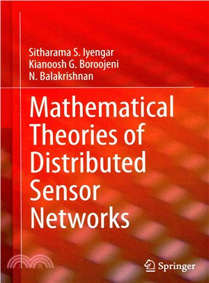 The Mathematical Theory of Distributed Sensor Networks