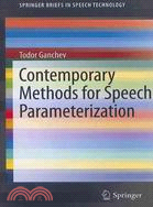 Contemporary Methods for Speech Parameterization