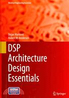 DSP Architecture Design Essentials