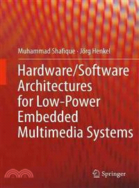 Hardware/Software Architectures for Low-Power Embedded Multimedia Systems