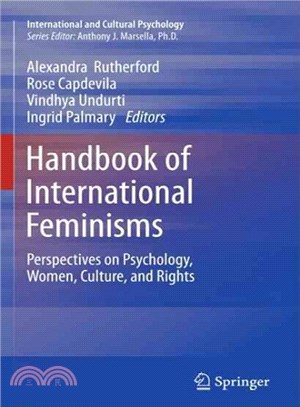 Handbook of International Feminisms ― Perspectives on Psychology, Women, Culture, and Rights