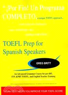 TOEFL PREP for Spanish Speakers