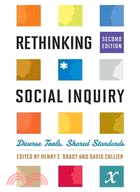 Rethinking Social Inquiry: Diverse Tools, Shared Standards