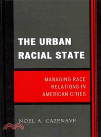 The Urban Racial State