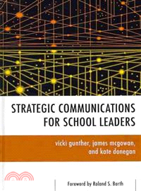 Strategic Communications for School Leaders