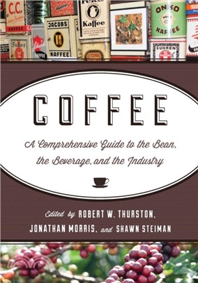 Coffee ─ A Comprehensive Guide to the Bean, the Beverage, and the Industry