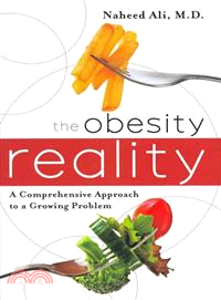 The Obesity Reality ─ A Comprehensive Approach to a Growing Problem