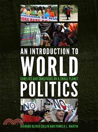 An Introduction to World Politics ─ Conflict and Consensus on a Small Planet