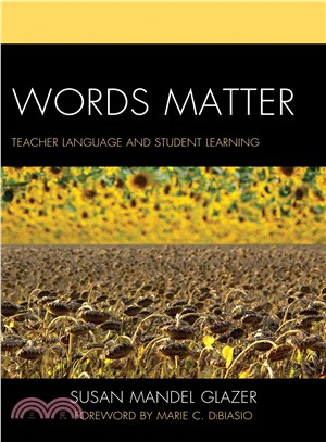 Words Matter ─ Teacher Language and Student Learning