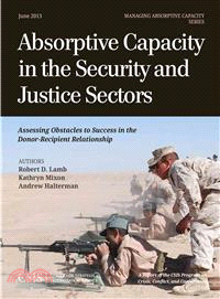 Absorptive Capacity in the Security and Justice Sectors ― Assessing Obstacles to Success in the Donor-recipient Relationship