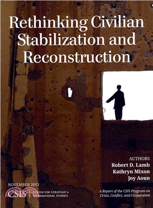 Rethinking Civilian Stabilization and Reconstruction