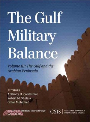 The Gulf Military Balance ― The Gulf and the Arabian Peninsula