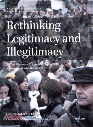 Rethinking Legitimacy and Illegitimacy ─ A New Approach to Assessing Support and Opposition Across Disciplines