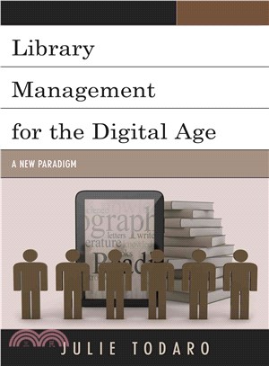 Library Management for the Digital Age ─ A New Paradigm