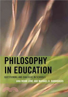 Philosophy in Education ─ Questioning and Dialogue in Schools