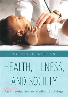 Health, Illness, and Society ─ An Introduction to Medical Sociology