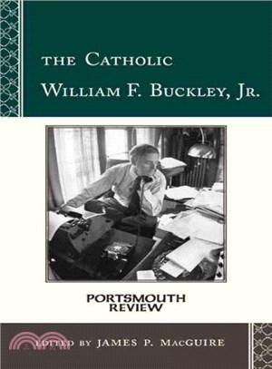 The Catholic William F. Buckley, Jr. ─ Portsmouth Review