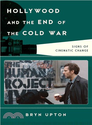 Hollywood and the End of the Cold War ─ Signs of Cinematic Change