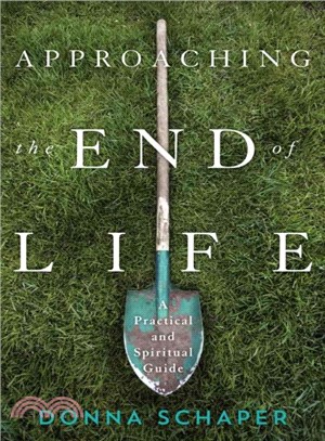 Approaching the End of Life ─ A Practical and Spiritual Guide