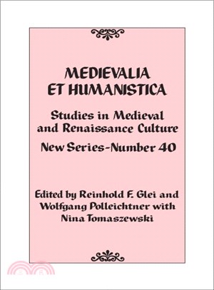 Medievalia Et Humanistica ─ Studies in Medieval and Renaissance Culture