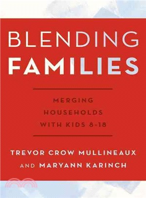 Blending Families ─ Merging Households With Kids 8-18