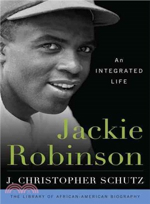 Jackie Robinson ─ An Integrated Life