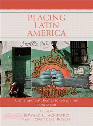 Placing Latin America ─ Contemporary Themes in Geography