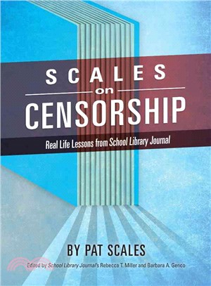 Scales on Censorship ─ Real Life Lessons from School Library Journal