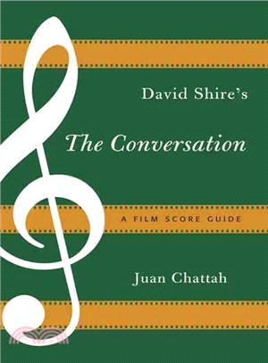 David Shire's the Conversation ─ A Film Score Guide