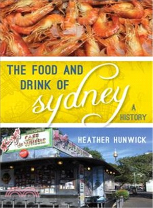 The Food and Drink of Sydney ─ From Survival to Sublime