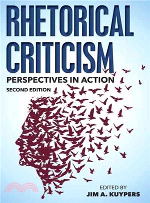 Rhetorical Criticism ─ Perspectives in Action