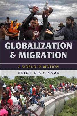 Globalization and Migration ─ A World in Motion