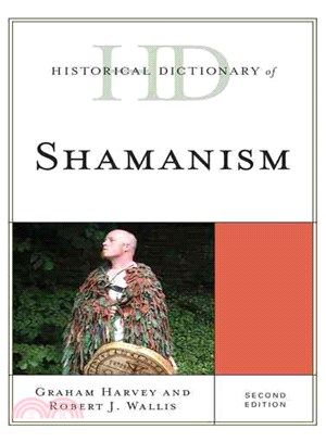 Historical Dictionary of Shamanism