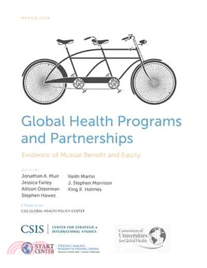 Global Health Programs and Partnerships ─ Evidence of Mutual Benefit and Equity