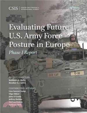 Evaluating Future U.s. Army Force Posture in Europe ― Phase I Report